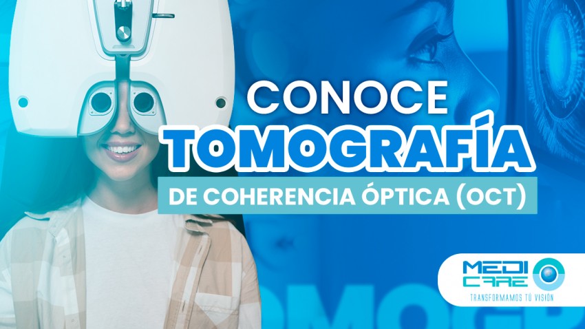 foto miniatura de Conoce la Tomografía de Coherencia Óptica (OCT)